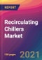 Recirculating Chillers Market Size, Market Share, Application Analysis, Regional Outlook, Growth Trends, Key Players, Competitive Strategies and Forecasts, 2021 to 2029 - Product Thumbnail Image