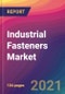 Industrial Fasteners Market Size, Market Share, Application Analysis, Regional Outlook, Growth Trends, Key Players, Competitive Strategies and Forecasts, 2021 to 2029 - Product Thumbnail Image
