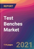 Test Benches Market Size, Market Share, Application Analysis, Regional Outlook, Growth Trends, Key Players, Competitive Strategies and Forecasts, 2021 to 2029- Product Image