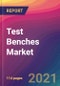 Test Benches Market Size, Market Share, Application Analysis, Regional Outlook, Growth Trends, Key Players, Competitive Strategies and Forecasts, 2021 to 2029 - Product Thumbnail Image