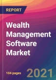 Wealth Management Software Market Size, Market Share, Application Analysis, Regional Outlook, Growth Trends, Key Players, Competitive Strategies and Forecasts, 2021 to 2029- Product Image