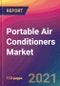 Portable Air Conditioners Market Size, Market Share, Application Analysis, Regional Outlook, Growth Trends, Key Players, Competitive Strategies and Forecasts, 2021 to 2029 - Product Image