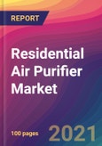 Residential Air Purifier Market Size, Market Share, Application Analysis, Regional Outlook, Growth Trends, Key Players, Competitive Strategies and Forecasts, 2021 to 2029- Product Image