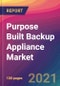 Purpose Built Backup Appliance Market Size, Market Share, Application Analysis, Regional Outlook, Growth Trends, Key Players, Competitive Strategies and Forecasts, 2021 to 2029 - Product Image