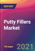 Putty Fillers Market Size, Market Share, Application Analysis, Regional Outlook, Growth Trends, Key Players, Competitive Strategies and Forecasts, 2021 to 2029- Product Image