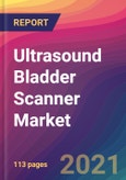 Ultrasound Bladder Scanner Market Size, Market Share, Application Analysis, Regional Outlook, Growth Trends, Key Players, Competitive Strategies and Forecasts, 2021 to 2029- Product Image