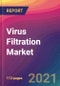 Virus Filtration Market Size, Market Share, Application Analysis, Regional Outlook, Growth Trends, Key Players, Competitive Strategies and Forecasts, 2021 to 2029 - Product Thumbnail Image