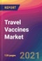 Travel Vaccines Market Size, Market Share, Application Analysis, Regional Outlook, Growth Trends, Key Players, Competitive Strategies and Forecasts, 2021 to 2029 - Product Image