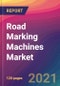 Road Marking Machines Market Size, Market Share, Application Analysis, Regional Outlook, Growth Trends, Key Players, Competitive Strategies and Forecasts, 2021 to 2029 - Product Thumbnail Image