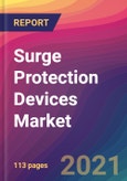Surge Protection Devices Market Size, Market Share, Application Analysis, Regional Outlook, Growth Trends, Key Players, Competitive Strategies and Forecasts, 2021 to 2029- Product Image