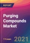 Purging Compounds Market Size, Market Share, Application Analysis, Regional Outlook, Growth Trends, Key Players, Competitive Strategies and Forecasts, 2021 to 2029 - Product Thumbnail Image