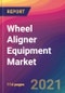 Wheel Aligner Equipment Market Size, Market Share, Application Analysis, Regional Outlook, Growth Trends, Key Players, Competitive Strategies and Forecasts, 2021 To 2029 - Product Thumbnail Image
