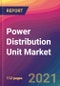 Power Distribution Unit Market Size, Market Share, Application Analysis, Regional Outlook, Growth Trends, Key Players, Competitive Strategies and Forecasts, 2021 to 2029 - Product Thumbnail Image