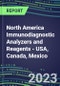 2022 North America Immunodiagnostic Analyzers and Reagents - USA, Canada, Mexico - Supplier Shares and Competitive Analysis, Volume and Sales Segment Forecasts for 100 Abused Drugs, Cancer Diagnostic, Endocrine Function, Immunoproteins, TDMs, and Special Chemistry Tests - Product Thumbnail Image