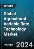 Global Agricultural Variable Rate Technology Market by Product (Hardware, Services, Software), Type (Map-Based, Sensor-Based), Crop Type, Farm Size, Application - Cumulative Impact of COVID-19, Russia Ukraine Conflict, and High Inflation - Forecast 2023-2030- Product Image