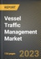 Vessel Traffic Management Market Research Report by Component (Hardware, Services, and Solution), System, Application, End-user, State - United States Forecast to 2027 - Cumulative Impact of COVID-19 - Product Image