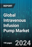 Global Intravenous Infusion Pump Market by Product (Ambulatory Infusion Pumps, Enteral Infusion Pumps, Implantable Infusion Pumps), Disease Indication (Analgesia or Pain Management, Chemotherapy, Diabetes) - Forecast 2024-2030- Product Image