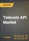 Telecom API Market Research Report by Type, End-User, State - United States Forecast to 2027 - Cumulative Impact of COVID-19 - Product Image