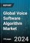 Global Voice Software Algorithm Market by Product Type (Cloud, On-Premises), Application (Entertainment Places, Radio Recording, Stage & Show), End-Use - Forecast 2024-2030 - Product Thumbnail Image