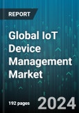 Global IoT Device Management Market by Component (Service, Solution), Deployment (Hybrid cloud, Private cloud, Public cloud), Application - Forecast 2024-2030- Product Image