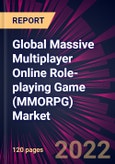 Global Massive Multiplayer Online Role-playing Game (MMORPG) Market 2022-2026- Product Image
