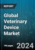 Global Veterinary Device Market by Type (Anesthesia Equipment, Critical Care Consumables, Fluid Management Equipment), Animal Type (Large Animals, Small Companion Animals) - Forecast 2024-2030- Product Image