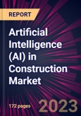 Artificial Intelligence (AI) in Construction Market 2024-2028- Product Image