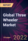 Global Three Wheeler Market 2022-2026- Product Image