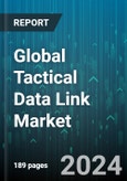 Global Tactical Data Link Market by Platform (Air-Based, Land-Based, Sea-Based), Component (Hardware, Software), Frequency, Application, Point of Sale - Forecast 2024-2030- Product Image