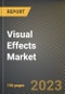 Visual Effects Market Research Report by Component (Hardware, Services, and Software), Type, Application, State - United States Forecast to 2027 - Cumulative Impact of COVID-19 - Product Thumbnail Image
