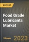 Food Grade Lubricants Market Research Report by Type (Mineral Oil and Synthetic), Form, Application, State (New York, Ohio, and California) - United States Forecast to 2027 - Cumulative Impact of COVID-19 - Product Thumbnail Image