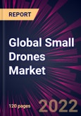 Global Small Drones Market 2022-2026- Product Image
