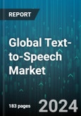 Global Text-to-Speech Market by Component (Services, Software or Solution), Type (Neural & Custom, Non-Neural), Language, Deployment Mode, Organization size, Vertical - Forecast 2024-2030- Product Image