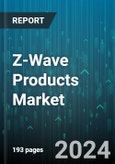 Z-Wave Products Market by Device, Component, Application - Global Forecast 2025-2030- Product Image