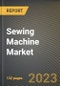 Sewing Machine Market Research Report by Product Type (Electronics, Embroidery, and Mechanical), Distribution Channel, Application, State (Texas, New York, and California) - United States Forecast to 2027 - Cumulative Impact of COVID-19 - Product Thumbnail Image