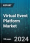 Virtual Event Platform Market by Component, Organization Size, End-User - Global Forecast 2025-2030 - Product Image