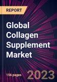 Global Collagen Supplement Market 2023-2027- Product Image