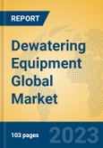 Dewatering Equipment Global Market Insights 2023, Analysis and Forecast to 2028, by Manufacturers, Regions, Technology, Application, Product Type- Product Image