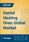 Dental Heating Oven Global Market Insights 2024, Analysis and Forecast to 2029, by Manufacturers, Regions, Technology, Application, Product Type - Product Thumbnail Image