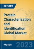 Protein Characterization and Identification Global Market Insights 2023, Analysis and Forecast to 2028, by Manufacturers, Regions, Technology, Application, Product Type- Product Image