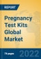 Pregnancy Test Kits Global Market Insights 2022, Analysis and Forecast to 2027, by Manufacturers, Regions, Technology, Application - Product Image