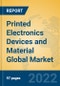 Printed Electronics Devices and Material Global Market Insights 2022, Analysis and Forecast to 2027, by Manufacturers, Regions, Technology, Application, Product Type - Product Thumbnail Image
