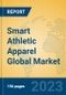 Smart Athletic Apparel Global Market Insights 2023, Analysis and Forecast to 2028, by Manufacturers, Regions, Technology, Application, Product Type - Product Image