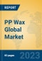PP Wax Global Market Insights 2023, Analysis and Forecast to 2028, by Manufacturers, Regions, Technology, Product Type - Product Thumbnail Image