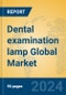 Dental examination lamp Global Market Insights 2023, Analysis and Forecast to 2028, by Manufacturers, Regions, Technology, Application, Product Type - Product Thumbnail Image