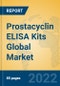 Prostacyclin ELISA Kits Global Market Insights 2022, Analysis and Forecast to 2027, by Manufacturers, Regions, Technology, Application, Product Type - Product Image