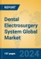 Dental Electrosurgery System Global Market Insights 2024, Analysis and Forecast to 2029, by Manufacturers, Regions, Technology, Application, Product Type - Product Thumbnail Image
