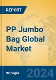 PP Jumbo Bag Global Market Insights 2024, Analysis and Forecast to 2029, by Manufacturers, Regions, Technology, Product Type- Product Image