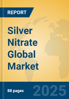 Silver Nitrate Global Market Insights 2025, Analysis and Forecast to ...