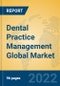 Dental Practice Management Global Market Insights 2022, Analysis and Forecast to 2027, by Market Participants, Regions, Technology, Application, Product Type - Product Thumbnail Image